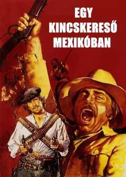 Egy kincskereső Mexikóban film online