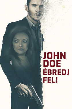 John Doe - Ébredj fel! poszter