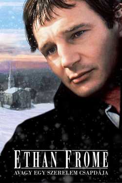 Ethan Frome, avagy egy szerelem csapdája film online