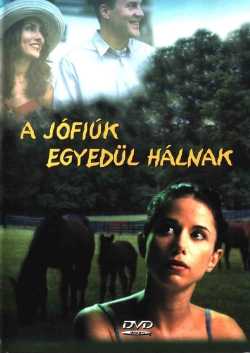 A jófiúk egyedül hálnak film online