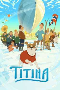 Titina - A négylábú felfedező film online