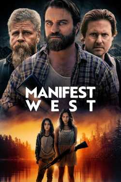 Manifest West - Nyugat felé film online