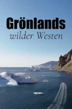 Grönland – A csillogó jég birodalma poszter