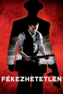 Fékezhetetlen poszter