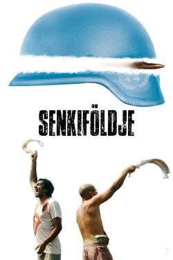 Senkiföldje poszter