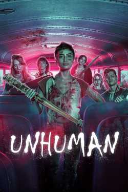 Unhuman film online