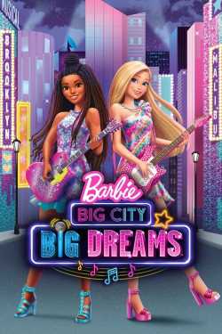 Barbie: Big City, Big Dreams film online