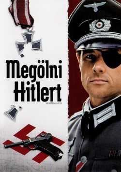 Megölni Hitlert film online