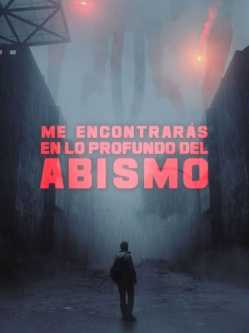 Me encontrarás en lo profundo del abismo film online