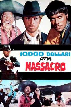 10.000 dollari per un massacro film online