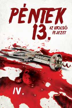 Péntek 13. - IV.rész: Az utolsó fejezet film online