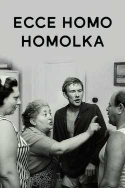 Ecce homo Homolka teljes film