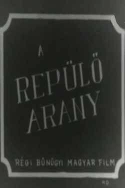 Repülő arany teljes film