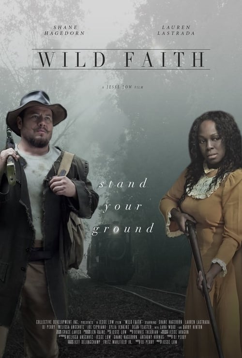 Wild Faith teljes film