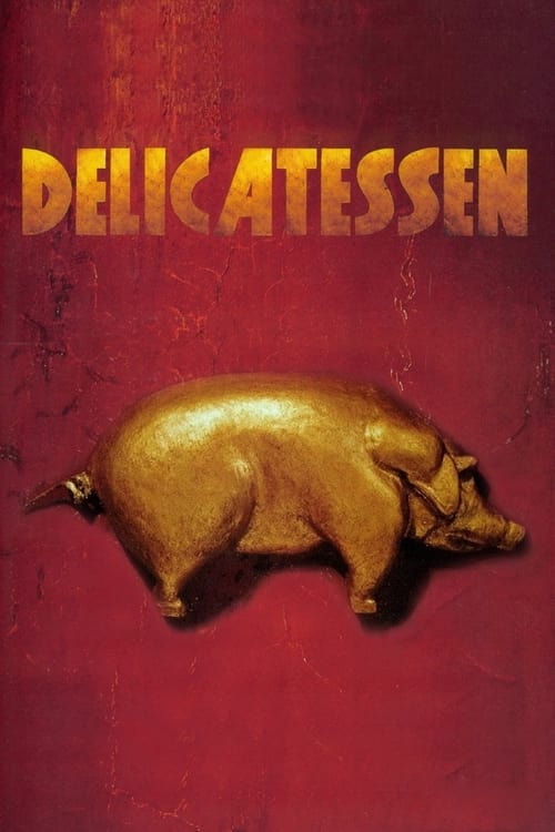 Delicatessen teljes film