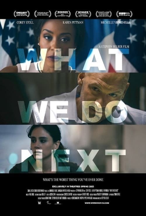 What We Do Next teljes film