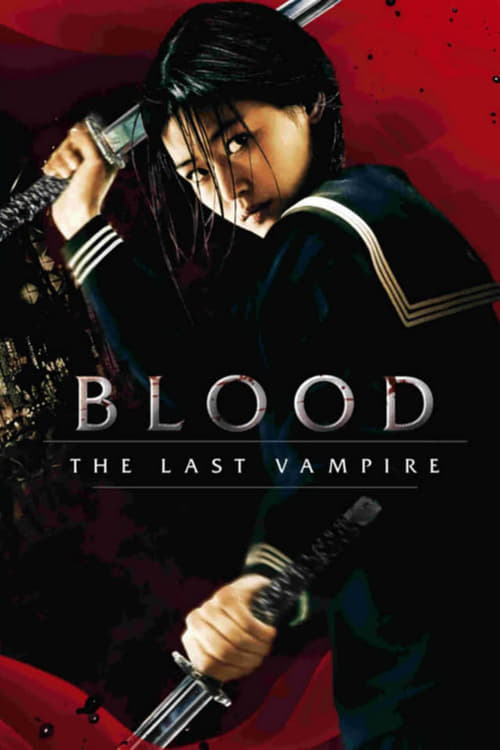 Vér: Az utolsó vámpír teljes film