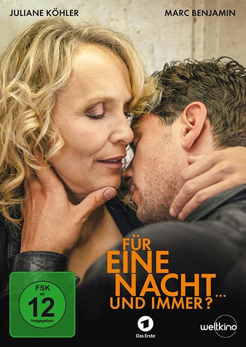 Für eine Nacht... und immer? teljes film