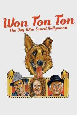 Won Ton Ton, Hollywood megmentője teljes film