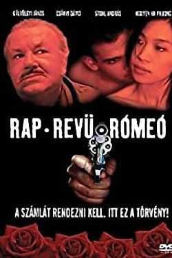 Rap, revü, Rómeó teljes film