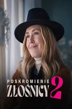 Poskromienie złośnicy 2 teljes film