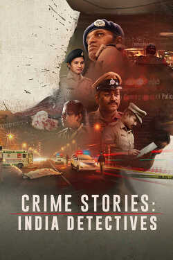Crime Stories: India Detectives poszter