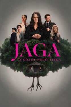 Jaga: A sötét erdő titka