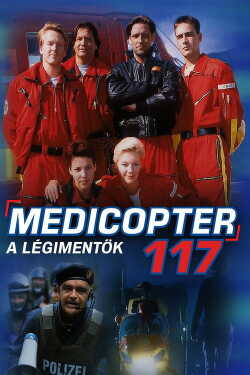 Medicopter 117 - A légimentők