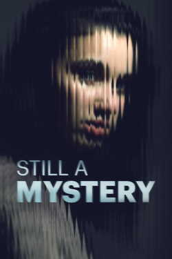 Still a Mystery poszter