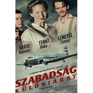 Szabadság - Különjárat poszter