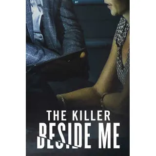 The Killer Beside Me poszter